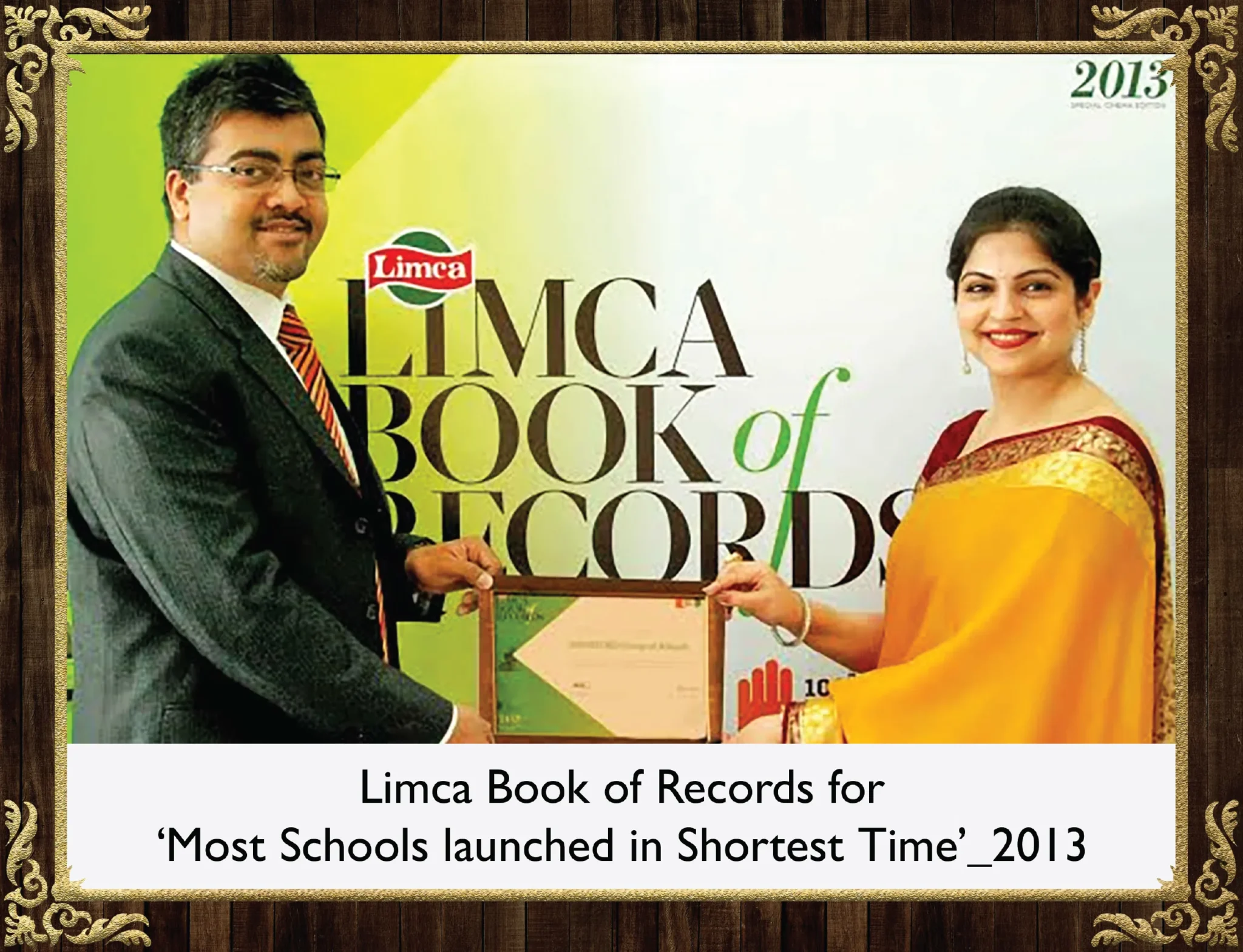 Limca Book Of Records for " Mosc Schools Launched in Shortest Time'_2013 - Best School in gurgaon