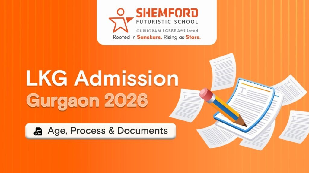 LKG Admission Gurgaon 2026
